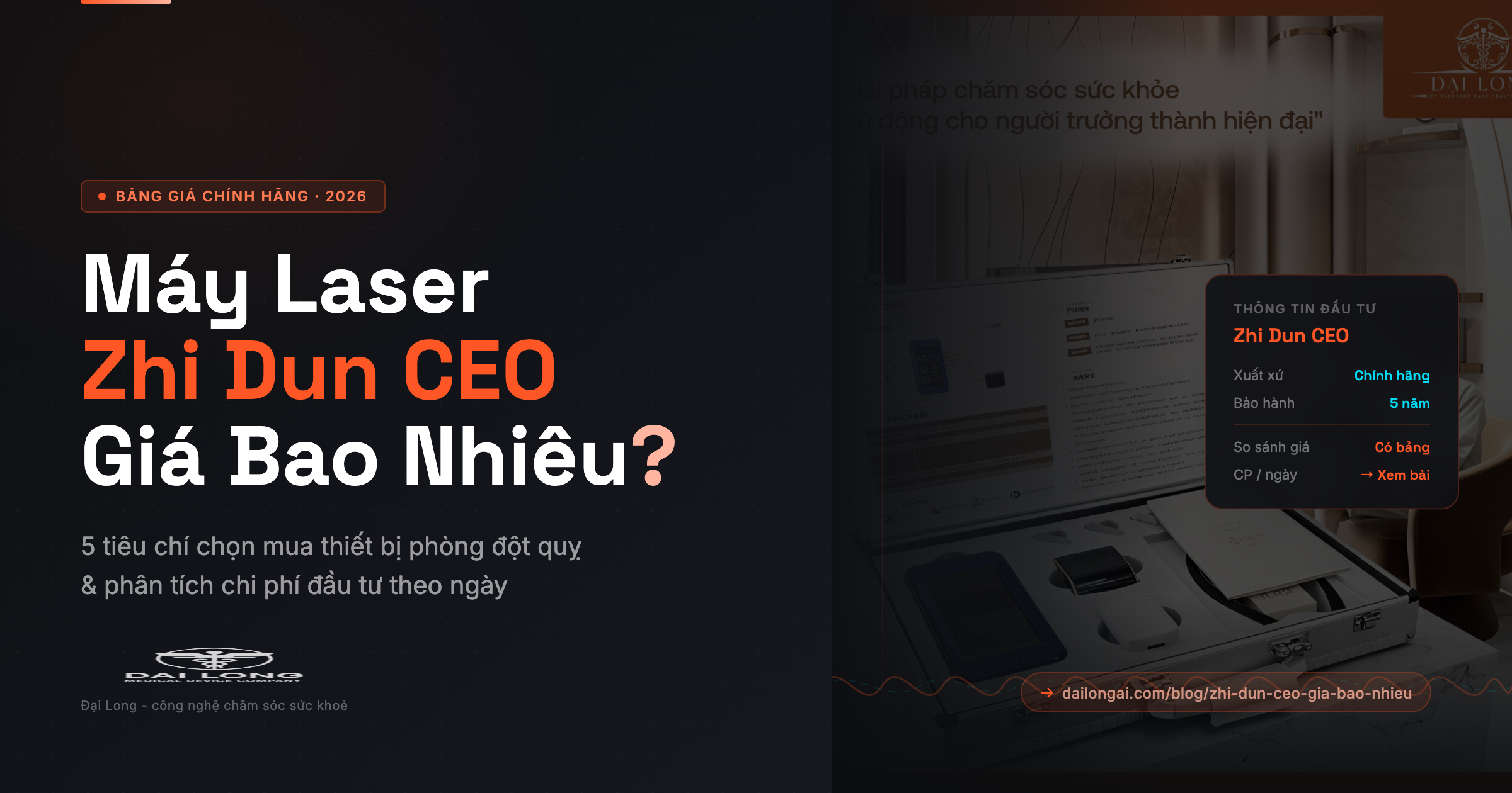 Máy Laser Zhi Dun CEO Giá Bao Nhiêu? Bảng Giá 2026 & 5 Tiêu Chí Chọn Mua Thiết Bị Phòng Đột Quỵ Chính Hãng